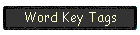 Word Key Tags